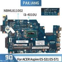 Superior Quality Laptop Baseboard for Acer Aspire E5-531 E5-571 Motherboard i3-4010U Z5WAH LA-B161P NBML811002 DDR3 2024 - buy cheap