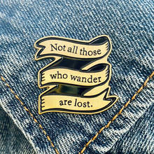 Not All Who Wander Are Lost Brooch Pins Enamel Metal Badges Lapel Pin Brooches Jackets Jeans Fashion Jewelry Accessories 2024 - buy cheap