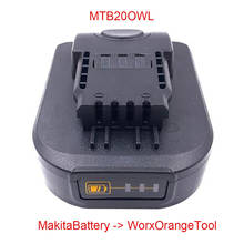 Bateria bl1830 bl1860 do li-íon do uso do conversor do adaptador da bateria do li-íon makita 18v para a ferramenta alaranjada 20v da bateria do lítio de 4 pinos de worx 2024 - compre barato