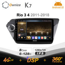 Android 10.0 6G+128G Ownice K7 Car autoradio Multimedia for kia rio 3 4 2011 2016 2017 2018 radio system 360 Panorama 4G LTE 2024 - buy cheap