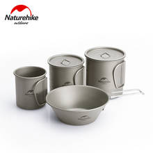 Naturehike Titanium Cup Titanium Bowl Pure Titanium Folding Bottle Portable Outdoor Picnic Tableware 2024 - buy cheap