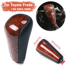 Perilla de cambio de marchas de estilo de madera para Toyota Prado, accesorios para modelos 120, 2003, 2004, 2005, 2006, 2007, 2008 y 2009 2024 - compra barato
