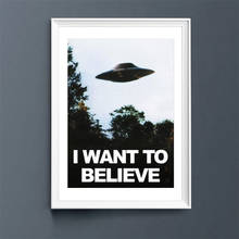 I WANT TO BELIEVE - The X Files Art Canvas Painting UFO TV Series Posters and Prints Wall Art Picture for Living Room Home Decor 2024 - buy cheap