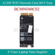 Original BCM94360CS2 A1398 WIFI Card For Macbook Pro 15" 15.4" A1398 Wifi Wireless Bluetooth Network Card 2015 Year 2024 - buy cheap