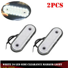 2X White 20LED Side Marker Indicator Light Lamp Caravan Truck Trailer Lorry LED Clearance Lights Trailer LED Marker Lights 24V 2024 - buy cheap