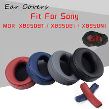 Earpads For Sony MDR-XB950BT XB950B1 XB950N1 Headband Headphone Earpad Replacement Headset Ear Pads PU Leather Sponge Foam 2024 - buy cheap