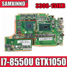 Akemy For Lenovo 330S-15IKB Notebook Motherboard CPU I7 8550U GTX1050 GPU 4GB Onboard RAM 4GB Tested 100% Work 2024 - buy cheap