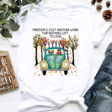 FreeDom's Just Another Word For Nothing Left To Lose T-shirt Aesthetic Women Short Sleeve Hippie Camping Tshirt Top 2024 - buy cheap