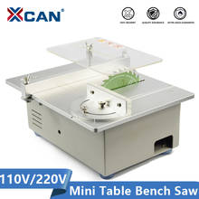 XCAN Electric Bench Saw 110V 220V DIY Hobby Model Crafts Cutting Tool With 4''(110mm) Circular Saw Blade Power Tools Mini Table 2024 - buy cheap