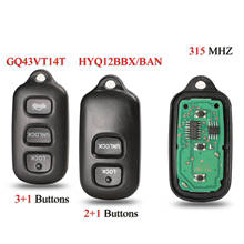 Kutery 10PCS/Lot Remote Smart Car Key For Toyota Camry Corolla Sienna 3/4Buttons 315Mhz GQ43VT14T HYQ12BBX HYQ12BAN HYQ1512Y 2024 - buy cheap