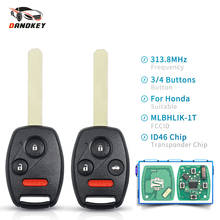 Dandkey Car Key 3/4 Buttons 313.8Mhz Uncut HON66 Blade Fob Remote Key For Honda CRV Accord Fit Insight MLBHLIK-1T ID46 Chip 2024 - buy cheap