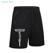 Funny unisex running shorts Funny Clothing Casual sports pants Men's Life Behind Bars MTB Mountain Biking short pants 2024 - buy cheap