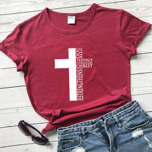 I Can Do All Things Through Christ Who Strengthens Me T-shirt Casual Women Christian Tshirt Unisex Inspired Religion Tops Tees 2024 - buy cheap