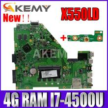 Akmey X550LD Laptop motherboard For Asus X550LD A550L Y581L W518L X550LN Test original mainboard I7-4500U 4GB-RAM GT820M 2024 - buy cheap