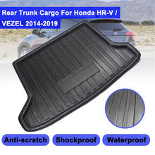 Cargo Liner For Honda HR-V Vezel HRV 2014 -2019 Boot Tray Rear Trunk Cover Matt Mat Floor Carpet Kick Pad Mud Non-slip Anti Dust 2024 - buy cheap
