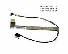La computadora portátil/portátil LCD/LED/LVDS video/CABLE de Audio para MSI Megabook A6500 CR650 CX650 FX6033 16G4 MS-16GX MS16GX K19-3025024-H39 2024 - compra barato