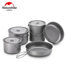 Naturehike Titanium Pot Frying Pan Utensils Camping Cookware Fishing Tableware Picnic Titanium Cup Cooking Set Hanging Pot Pan 2024 - buy cheap