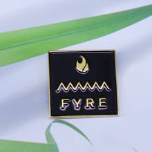 Fyre Festival  enamel pin fraudulent Luxury music festival brooch 2024 - buy cheap