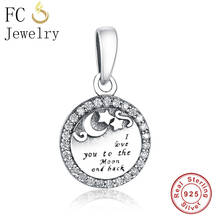 FC Jewelry Fit Original Brand Charms Bracelet 925 Sterling Silver I lOVE YOU TO THE MOON AND BACK Bead Pendant Making Berloque 2024 - buy cheap