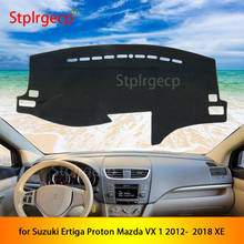 Для Suzuki Ertiga Proton Mazda VX 1 2012-2018 XE Противоскользящий коврик для приборной панели накладка солнцезащитный коврик аксессуары для автомобиля 2016 2017 2024 - купить недорого