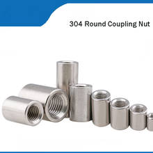 Stainless Steel 304 Extend Long Round Coupling Nut   M3 M4 M5 M6 M8 M10 1PCS / Lot 2024 - buy cheap