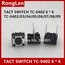 [Sa] 6x6 toque interruptor eletrônico botão de reset interruptor 2 p chave placa de solda interruptor TC-0402/03/04/05/06/07/08/09 --- 200 pçs/lote 2024 - compre barato