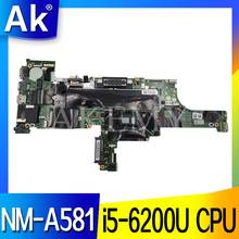 NM-A581 For Lenovo ThinkPad T460 notebook motherboard CPU i5 6200U DDR3 100% test work FRU 01AW324 01AW325 01AW327 2024 - compre barato