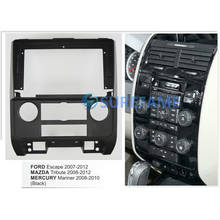 Panel de Radio Fascia para coche, 9 pulgadas, para MERCURY Mariner 2008-2010 / FORD Escape 2007-2012 (negro), Kit de tablero, instalar Placa de bisel Facia 2024 - compra barato