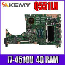 Akemy Q551LN Laptopmother board For Asus Q551L Q551LB Q551LN  motherboard mainboard testi7-4510U 4GB/RAM GT840M/2G 2024 - buy cheap