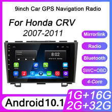 Android 10.1 9" 1 Quad Core 1024X600 Car Radio no DVD Player For Honda CRV CR-V 2007-2011 GPS Navi Stereo DTV DAB+ SWC Head unit 2024 - buy cheap