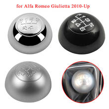 Ручка переключения передач для Alfa Romeo Giulietta 2010-on, чехол для ручки переключения передач, Матовая серебристая ручка переключения передач, головка, 5/6 скорость 2024 - купить недорого