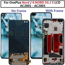 6.44" For OnePlus Nord LCD with frame Display Screen TouchDigitizer Replacement For OnePlus 8 NORD 5G AC2001 AC2003 LCD Repair 2024 - buy cheap