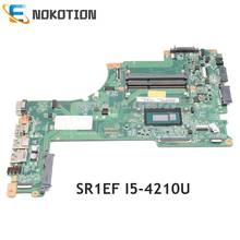 NOKOTION A000300080 DA0BLIMB6F0 для TOSHIBA Satellite L55T-B L55-B L55T L50-B материнская плата для ноутбука SR1EF i5-4210U CPU DDR3L 2024 - купить недорого