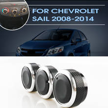 For Chevrolet Sail 2008-2014 3pcs Car Air Conditioning Heat Switch Panel Control Switch Button Knob Car Styling Ac Knobs Buttons 2024 - buy cheap