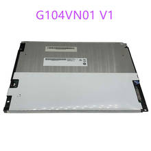 LED 10.4 Inch G104VN01 V1 Wide Range Of Industrial LCD Screen A 2024 - buy cheap