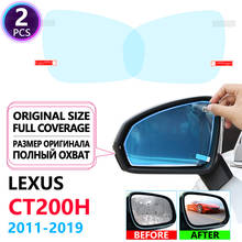 Full Cover Anti Fog Films Rearview Mirrors for Lexus CT200h CT 200 200h F Sport 2011~2019 Accessories 2012 2013 2014 2015 2018 2024 - buy cheap