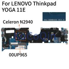 KoCoQin 00UP965 00HT260 00HT258 Laptop motherboard For LENOVO Thinkpad YOGA 11E  Core SR1YV N2940 Mainboard DA0LI5MB6I0 2024 - buy cheap