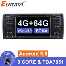 Eunavi 1 din Android 9 Car DVD For BMW E39 1996-2003 E53 X5 GPS Multimedia Radio Stereo player DSP WIFI 4GB 64GB headunit 8 core 2024 - buy cheap
