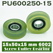 PU 6002 Polyurethane Covered Bearing 15*50*15 mm ( 2 PCS ) Shaft 15mm PU600250-15 Urethane Cover PU6002 Bearings 2024 - buy cheap