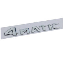 Chrome Letters FOR 4MATIC runk Emblem Badge Emblems for Mercedes Benz AMG 2017-2019 2024 - buy cheap