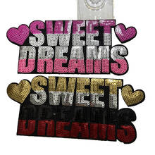 New Sequins SWEET DREAMS Patches for Clothes Iron on Patch Sequined Embroidery Appliques DIY Decoration Patch Letter Style 2024 - buy cheap