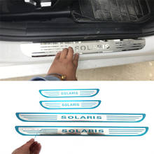 4pcs/Lot Car Stickers For 2012-2019 Hyundai Solaris Ultra-Thin Door Sill Pedal Stainless Steel Car Accessories 2024 - buy cheap