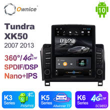 Ownice Android 10.0 Car Multimedia for Toyota Tundra XK50 2007 2013/Sequoia 2008 - 2018 Car Auto Radio Audio Video System Unit 2024 - buy cheap