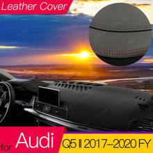 for Audi Q5 II 2017 2018 2019 2020 FY Leather Car Dashboard Cover Avoid Light Pad Platform Mat Protect Carpet Accessories 2024 - buy cheap