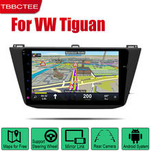 TBBCTEE Auto Radio 2 Din Android Car Player For Volkswagen VW Tiguan 2016~2019 GPS Navigation BT Wifi Map Multimedia system 2024 - buy cheap