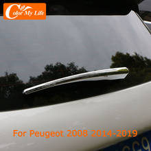 Color My Life ABS Chrome Car Rear Wiper Protection Cover Trim for Peugeot 2008 2014 - 2019 Windshield Wiper Covers 2024 - buy cheap