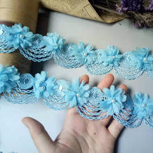 10X Blue Pearl Chiffon Flower Embroidered Lace  Trim Ribbon Floral Applique Fabric Handmade DIY Wedding Dress Sewing Craft 2024 - buy cheap