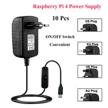 10 шт. Raspberry Pi 4 Питание 5V 3A Тип C адаптер питания вкл/выключения EU/US/UK AU USB-C Зарядное устройство для Raspberry Pi 4 модели B 2024 - купить недорого