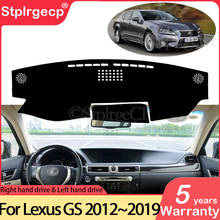 Alfombrilla antideslizante para salpicadero de coche, cubierta para Lexus GS L10, 250, 350, 300h, 400h, 200t, 2012 ~ 2019, parasol, accesorios para alfombra 2024 - compra barato