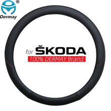 100% DERMAY Brand Leather Car Steering Wheel Cover for Skoda Superb 1 2 3 KODIAQ / KODIAQ GT Auto Accessories 2024 - buy cheap